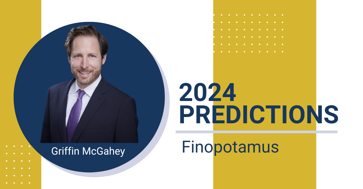 2024 Finopotamus Predictions Featuring Griffin McGahey